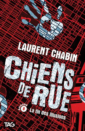La fin des illusions | Chabin, Laurent