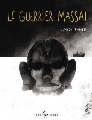 Le guerrier Massaï | Pinabel, Laurent