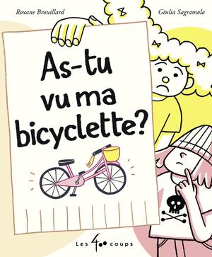 As-tu vu ma bicyclette ? | Brouillard, Roxanne