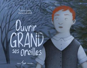 Ouvrir grand ses oreilles | Claire, Céline