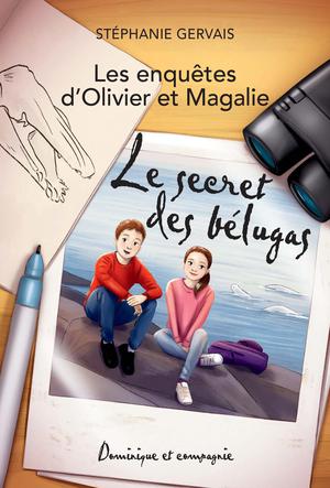 Le secret des bélugas | Gervais, Stéphanie