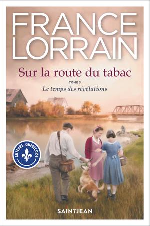 Sur la route du tabac, tome 3 | Lorrain, France