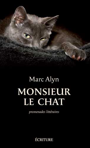 Monsieur le chat | Alyn, Marc