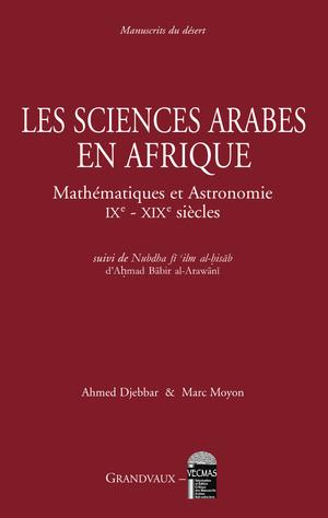 Les sciences arabes en Afrique | Djebbar, Ahmed