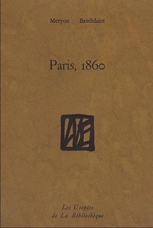 Paris 1860 | Meryon, Charles