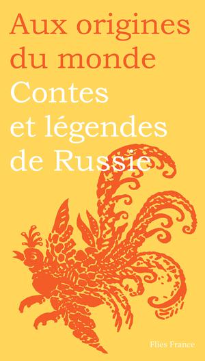 Contes et légendes de Russie | Kabakova, Galina