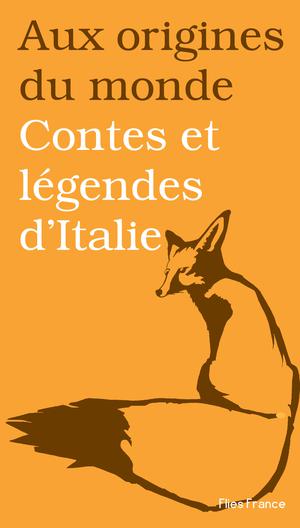 Contes et légendes d'Italie | Kabakova, Galina