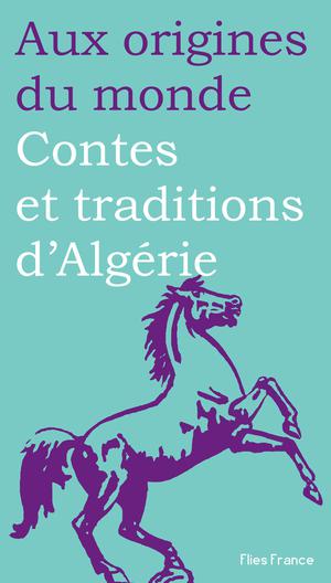 Contes et légendes d'Algérie | Aceval, Nora
