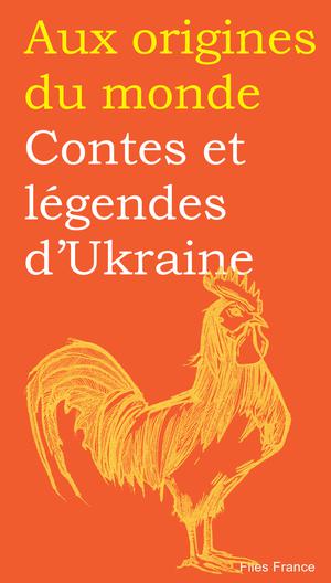 Contes et légendes d'Ukraine | Kabakova, Galina