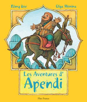 Les aventures d'Apendi | Dor, Rémy