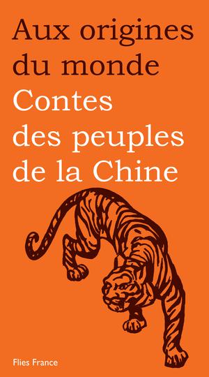 Contes des peuples de la Chine | Coyaud, Maurice