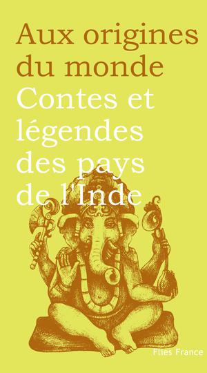 Contes et légendes des pays de l'Inde | Coyaud, Maurice