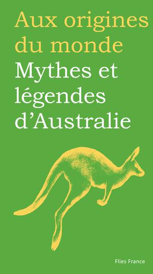 Mythes et légendes d'Australie | Plenard, Marilyn