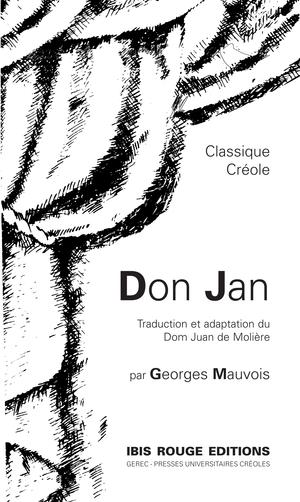 Don Jan / Traduction et adaptation du Dom Juan de Molière | Mauvois, Georges