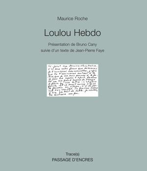 Loulou Hebdo | Roche, Maurice