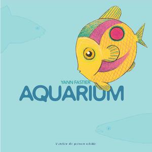 Aquarium | Fastier, Yann
