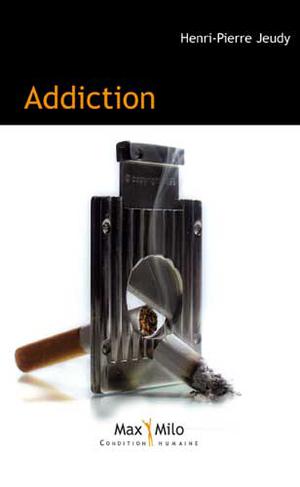 Addiction | Jeudy, Henri-Pierre
