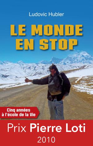 Le monde en stop | Hubler, Ludovic