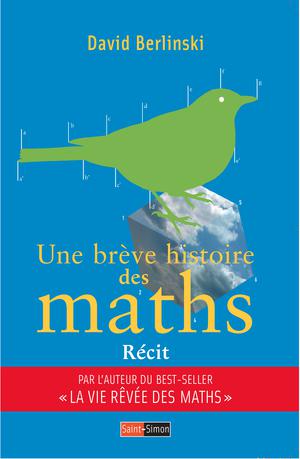 Une brève histoire des maths | Berlinski, David