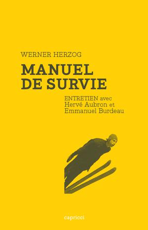 Manuel de survie | Herzog, Werner