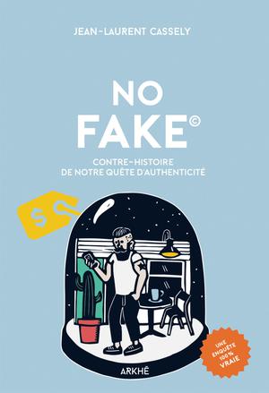 NO FAKE | Cassely, Jean-Laurent