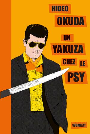 Un yakuza chez le psy | Okuda, Hideo