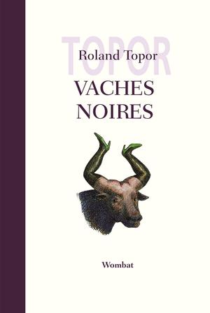 Vaches noires | Topor, Roland