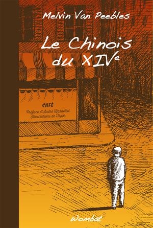 Le Chinois du XIVe | Van Peebles, Melvin