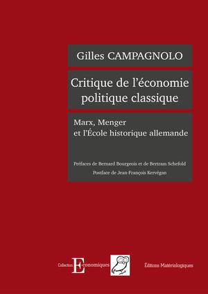 Critique de l’économie politique classique | Campagnolo, Gilles