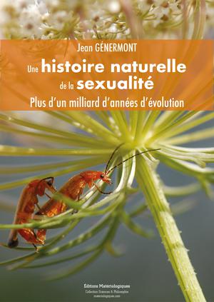 Une histoire naturelle de la sexualité | Génermont, Jean