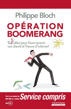 Opération Boomerang | Bloch, Philippe