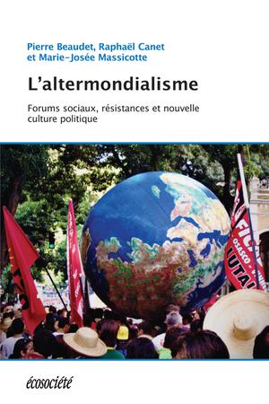 L'altermondialisme | Beaudet, Pierre