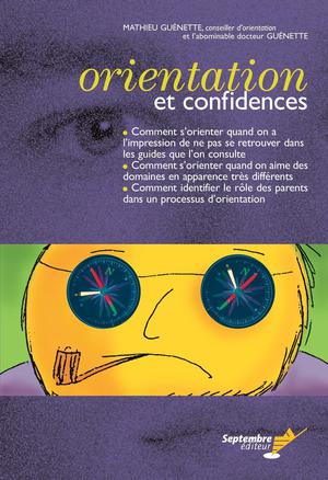 Orientation et confidences | Guénette, Mathieu