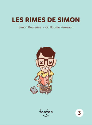 Les rimes de Simon | Boulerice, Simon