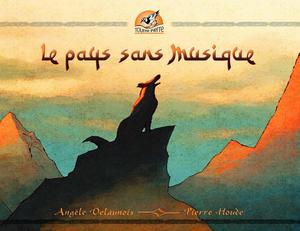 Le pays sans musique | Delaunois, Angèle