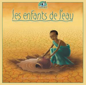 Les enfants de l'eau | Delaunois, Angèle