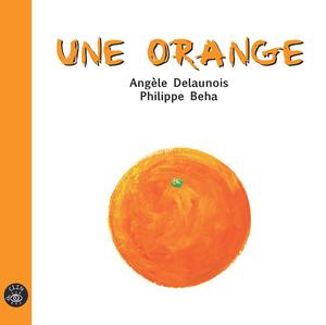 Une orange | Delaunois, Angèle