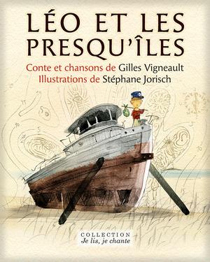 Léo et les presqu'îles | Vigneault, Gilles