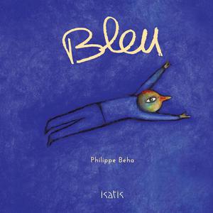 Bleu | Béha, Philippe