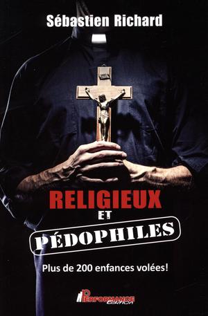 Religieux et pédophiles | Richard, Sébastien