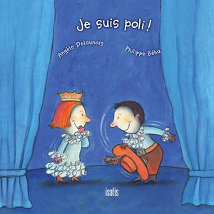 Je suis poli | Delaunois, Angèle