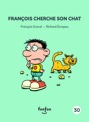 François cherche son chat | Gravel, François