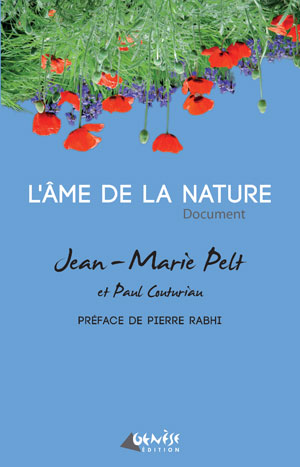 L'âme de la nature | Pelt, Jean-Marie