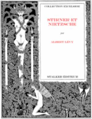 Stirner et Nietzsche | Lévy, Albert
