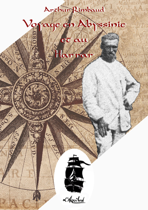 Voyage en Abyssinie et au Harrar | Rimbaud, Arthur