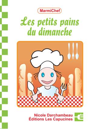 Les petits pains du dimanche | Darchambeau, Nicole