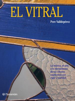 El vitral | Valldepérez, Pere