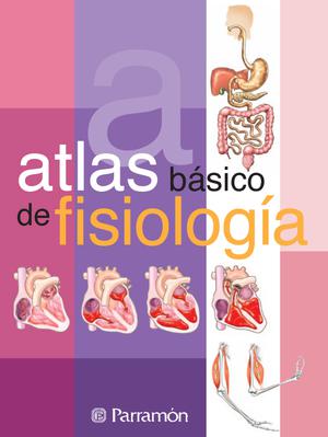 Atlas Básico de Fisiología | Cassan, Adolfo