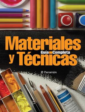 Guía completa de materiales y técnicas | Sanmiguel, David