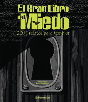 El gran libro del miedo | Parramón Ediciones